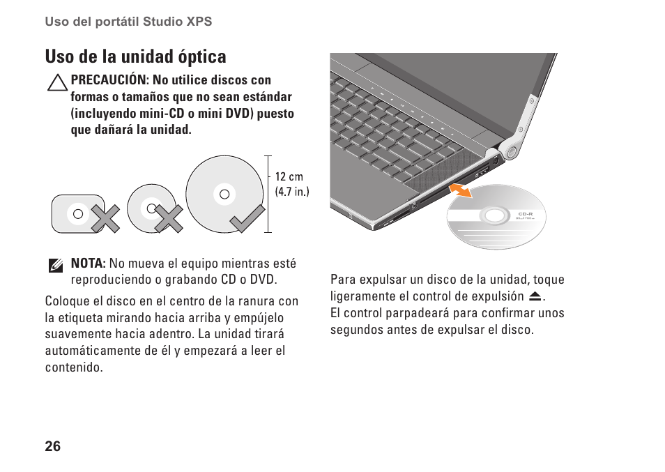 Uso de la unidad óptica | Dell Studio XPS 1647 (Early 2010) User Manual | Page 28 / 80