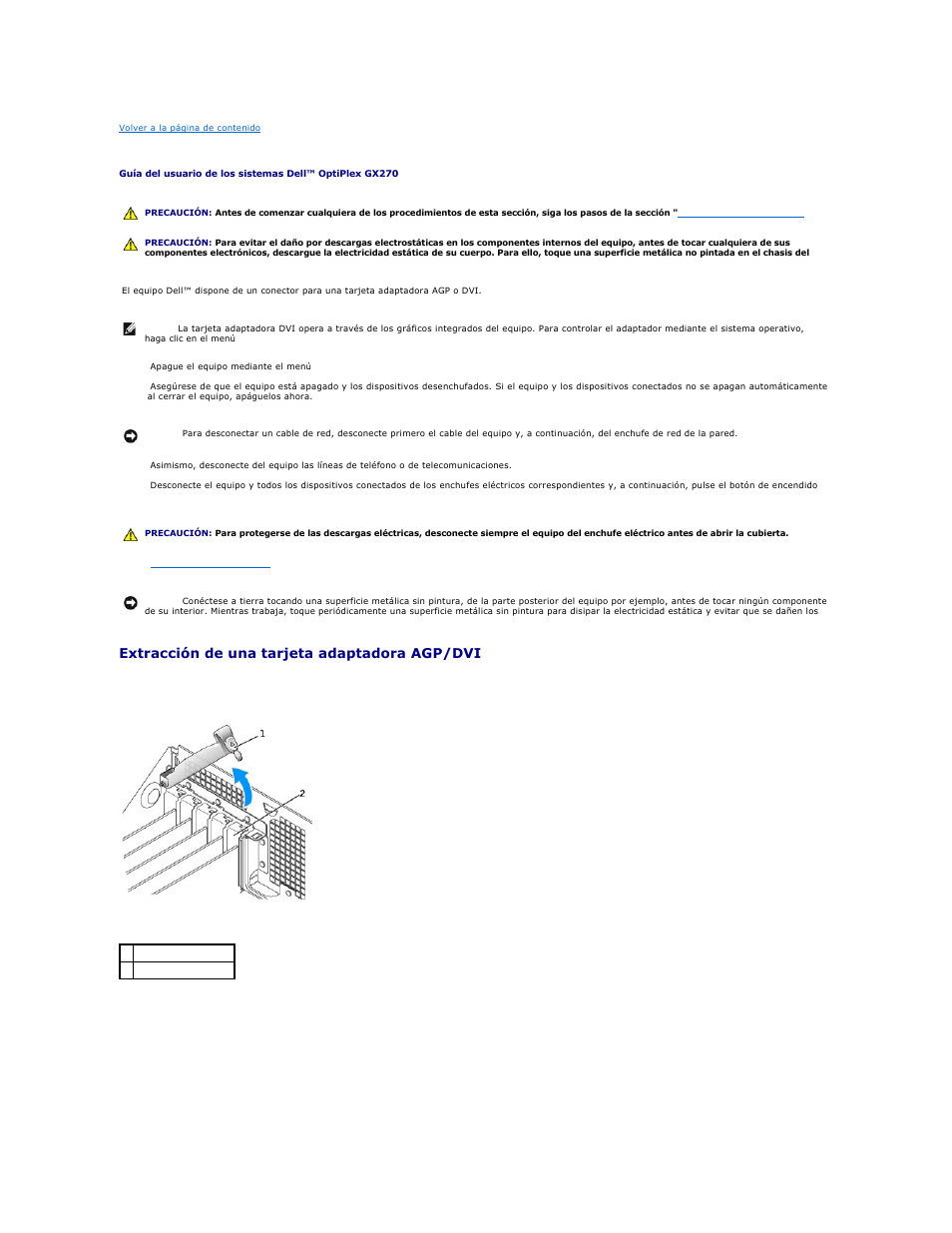 Tarjetas adaptadoras agp y dvi, Extracción de una tarjeta adaptadora agp/dvi | Dell OptiPlex GX270 User Manual | Page 129 / 183