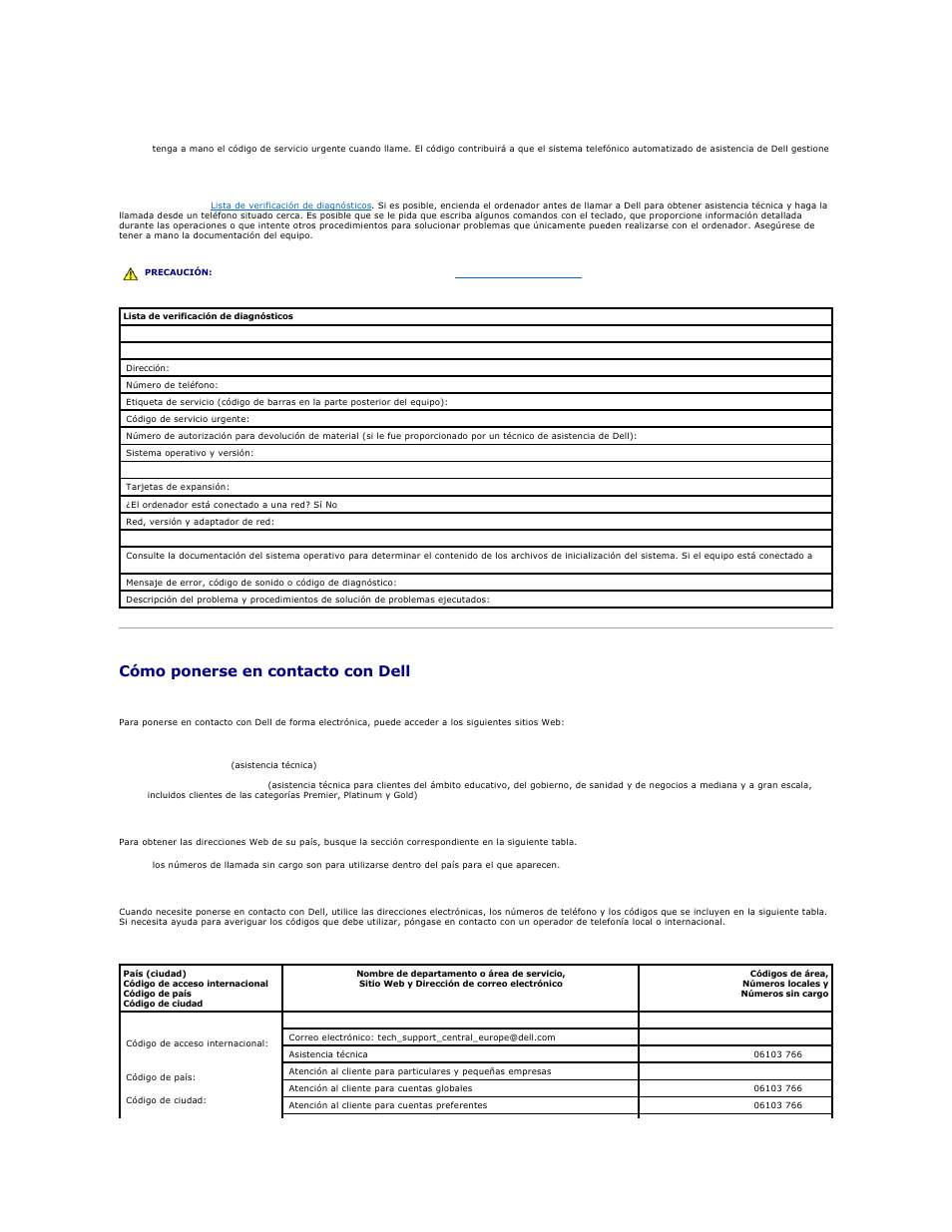 Cómo ponerse en contacto con dell, Realice una copia de la, Lista de verificación de diagnósticos | Números de contacto, Debe llamar, consulte los, Para su zona, De su zona, Antes de llamar | Dell OptiPlex GX270 User Manual | Page 34 / 183
