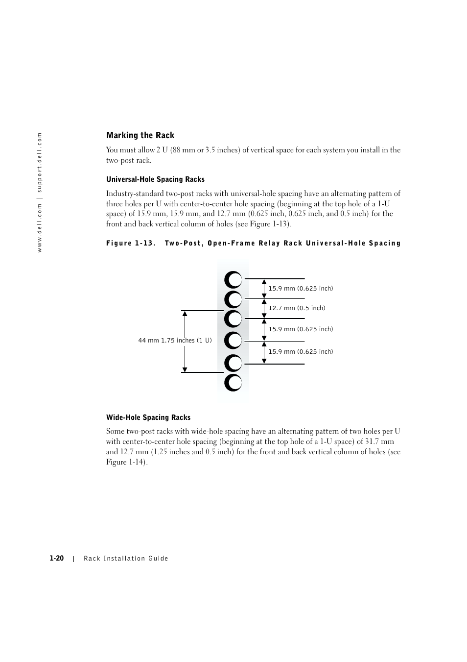 Marking the rack, Universal-hole spacing racks, Wide-hole spacing racks | Marking the rack -20, Universal-hole spacing -20, Wide-hole spacing -21 | Dell PowerVault 775N (Rackmount NAS Appliance) User Manual | Page 24 / 176