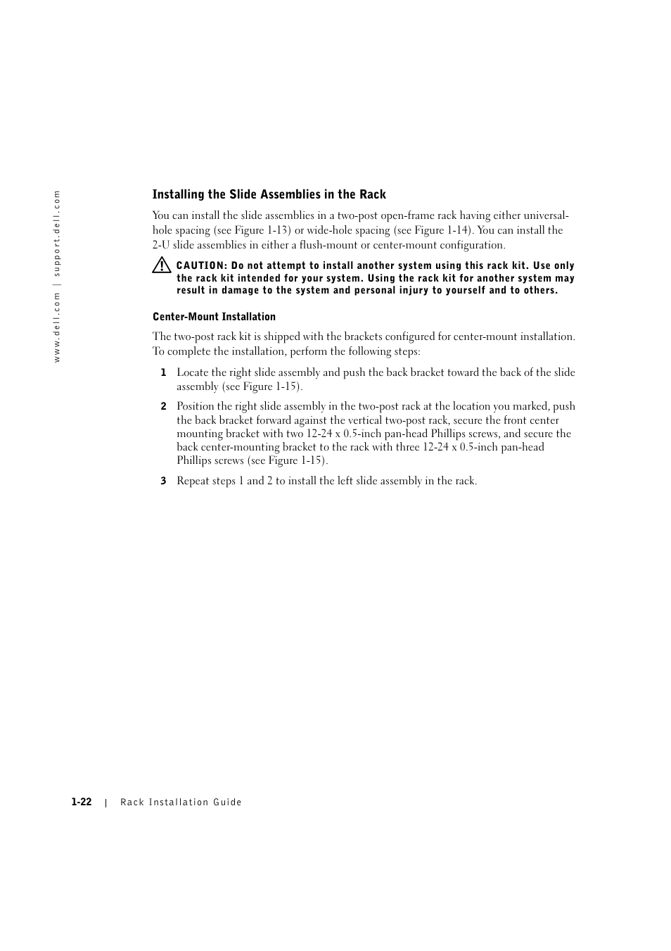 Installing the slide assemblies in the rack, Center-mount installation, Installing the slide assemblies in the rack -22 | Dell PowerVault 775N (Rackmount NAS Appliance) User Manual | Page 26 / 176