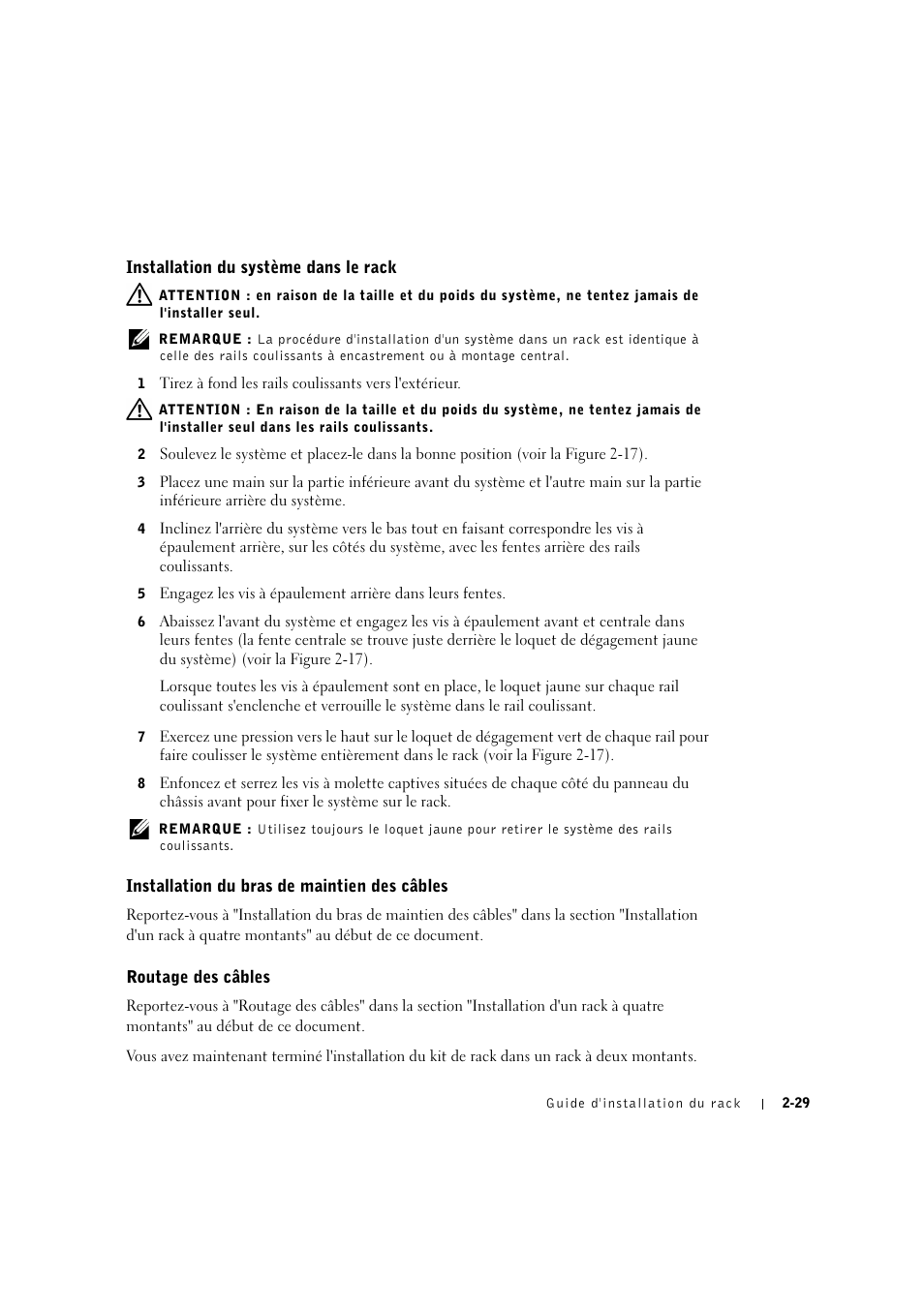 Installation du bras de maintien des câbles, Routage des câbles, Installation du bras de maintien des câbles -29 | Routage des câbles -29 | Dell PowerVault 775N (Rackmount NAS Appliance) User Manual | Page 67 / 176