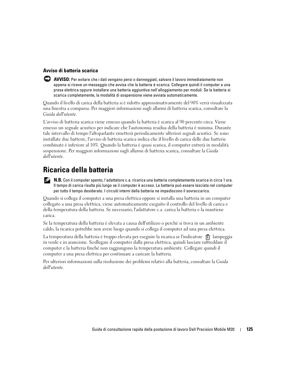 Avviso di batteria scarica, Ricarica della batteria | Dell Precision M20 User Manual | Page 125 / 168