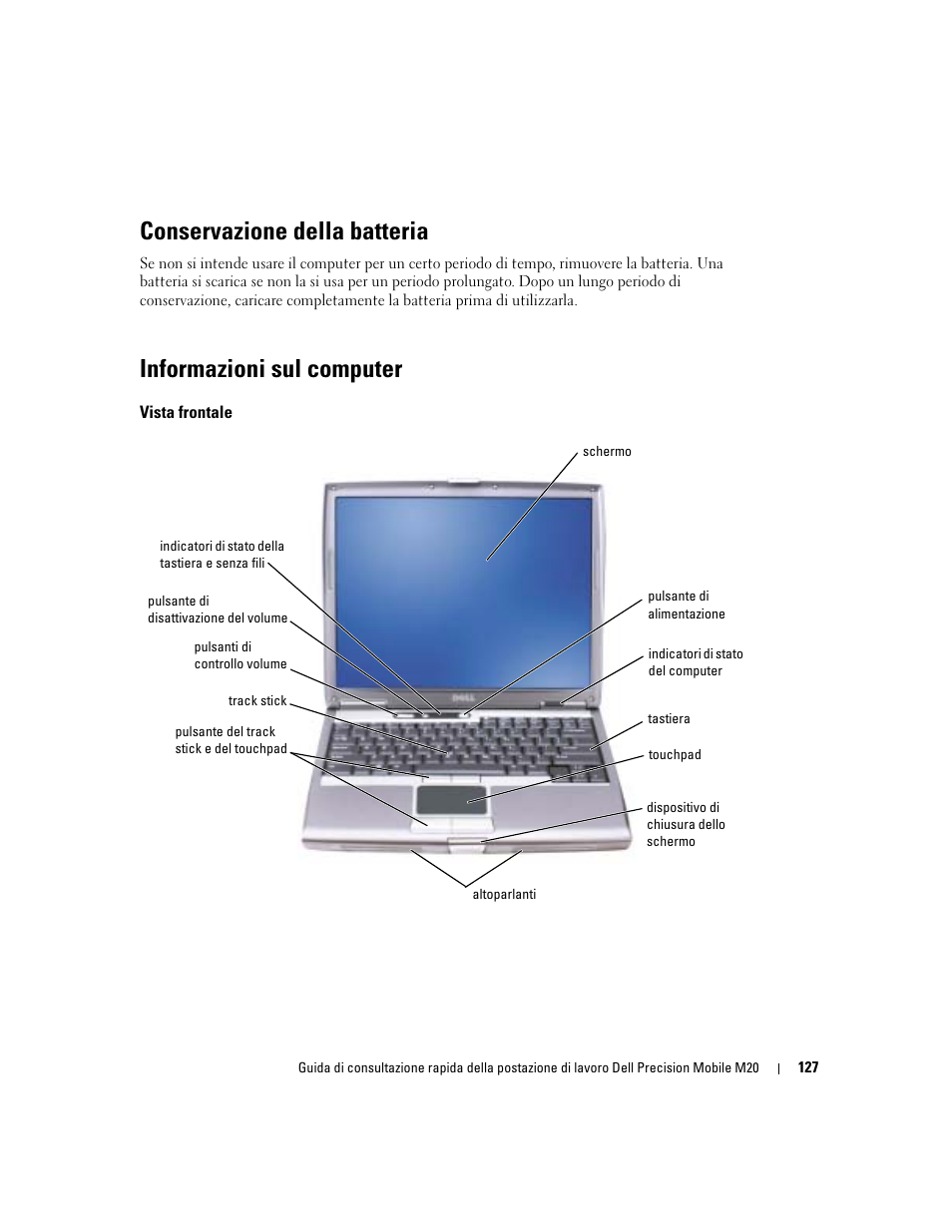 Conservazione della batteria, Informazioni sul computer, Vista frontale | Dell Precision M20 User Manual | Page 127 / 168
