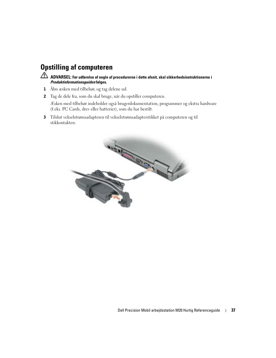 Opstilling af computeren | Dell Precision M20 User Manual | Page 37 / 168