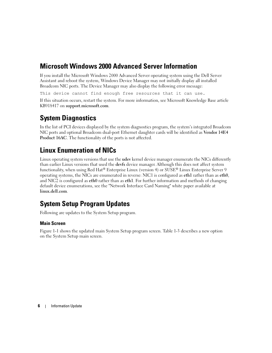 Microsoft windows 2000 advanced server information, System diagnostics, Linux enumeration of nics | System setup program updates, Main screen | Dell POWEREDGE 1955 User Manual | Page 8 / 58