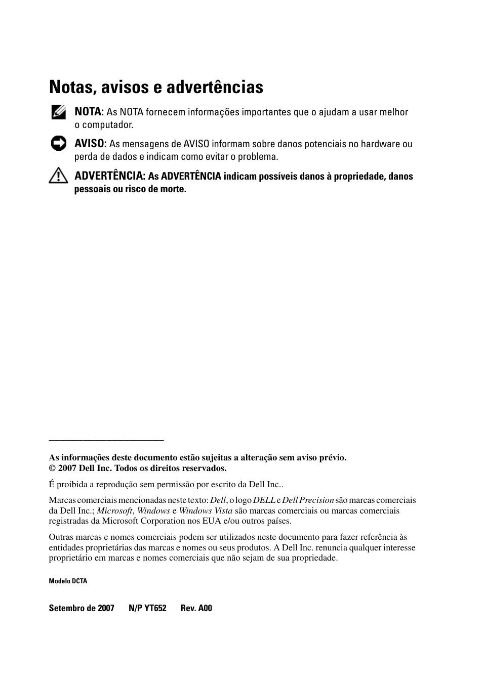 Notas, avisos e advertências | Dell Precision T5400 (Late 2007) User Manual | Page 128 / 258