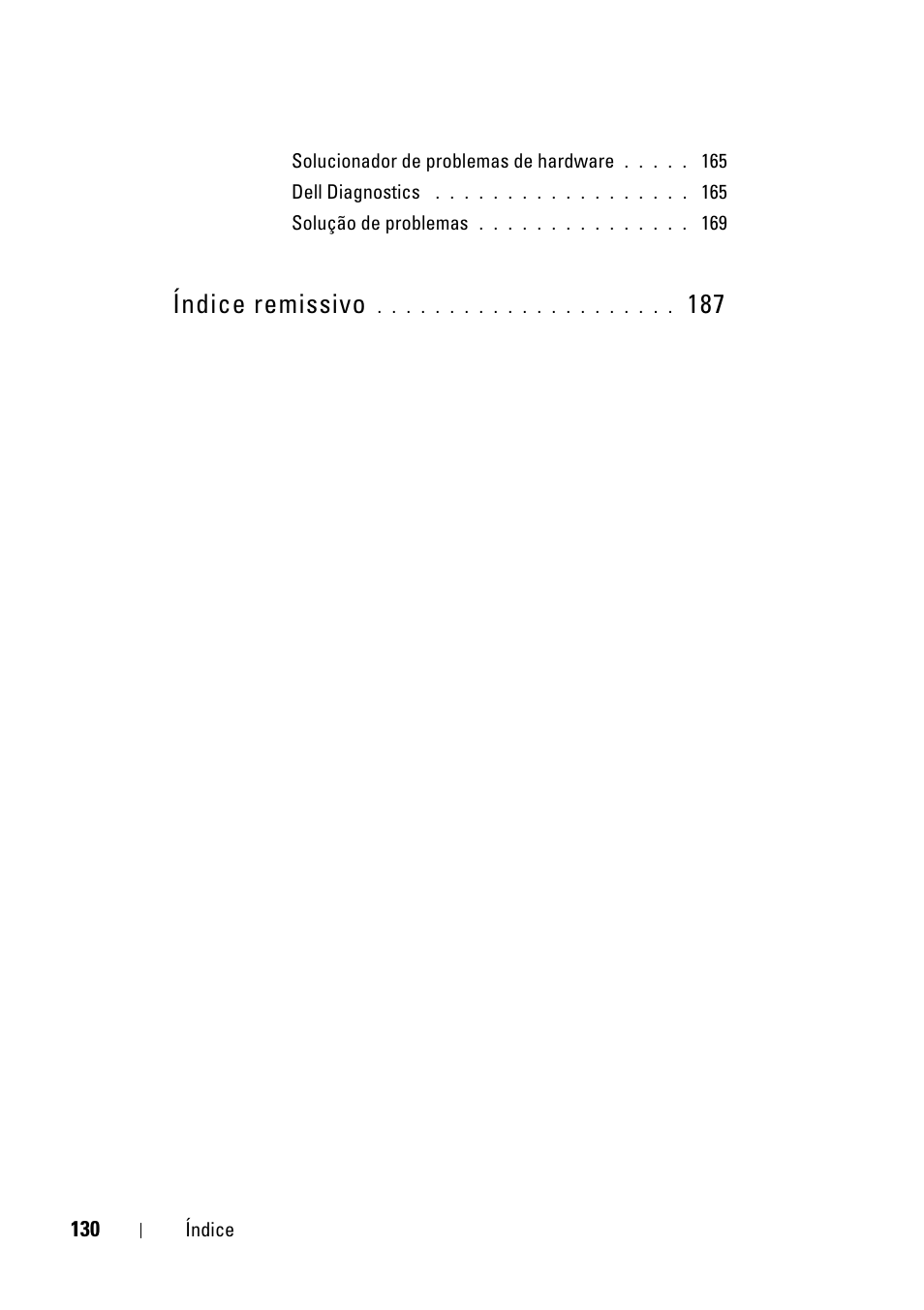 Índice remissivo | Dell Precision T5400 (Late 2007) User Manual | Page 130 / 258