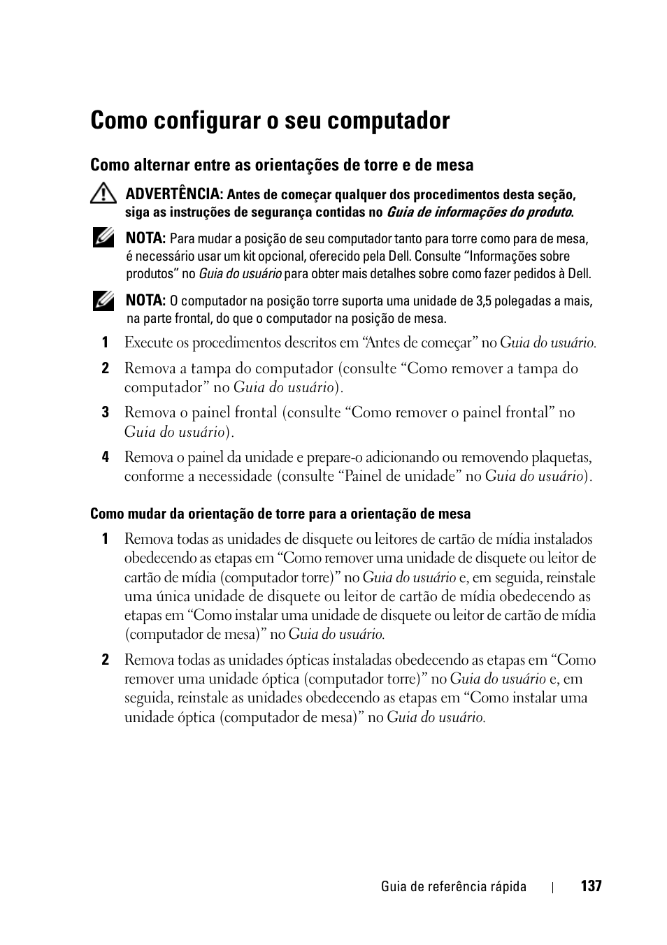 Como configurar o seu computador | Dell Precision T5400 (Late 2007) User Manual | Page 137 / 258