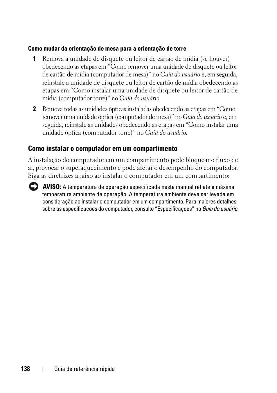 Como instalar o computador em um compartimento | Dell Precision T5400 (Late 2007) User Manual | Page 138 / 258