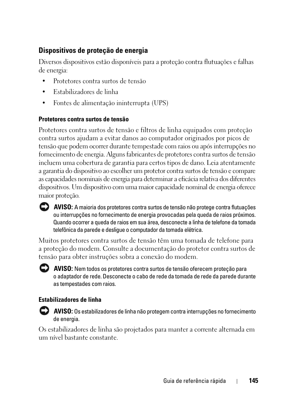 Dispositivos de proteção de energia | Dell Precision T5400 (Late 2007) User Manual | Page 145 / 258