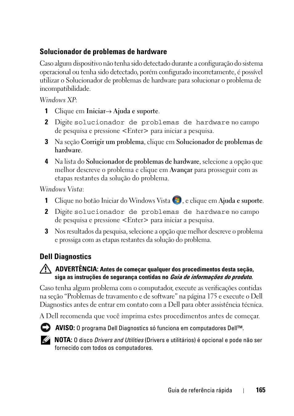 Solucionador de problemas de hardware, Dell diagnostics | Dell Precision T5400 (Late 2007) User Manual | Page 165 / 258