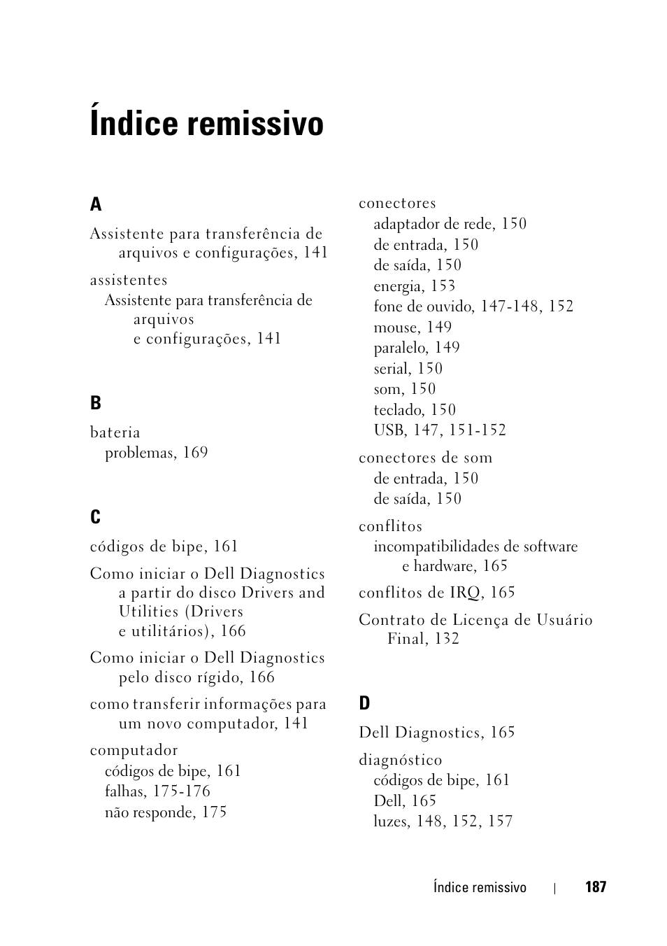 Índice remissivo | Dell Precision T5400 (Late 2007) User Manual | Page 187 / 258