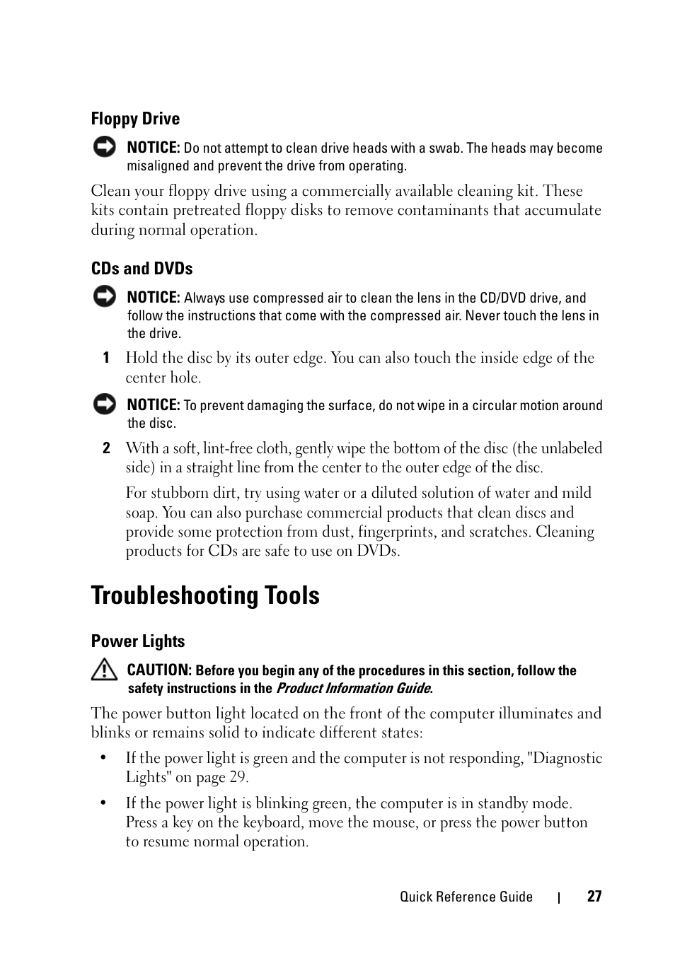 Floppy drive, Cds and dvds, Troubleshooting tools | Power lights | Dell Precision T5400 (Late 2007) User Manual | Page 27 / 258