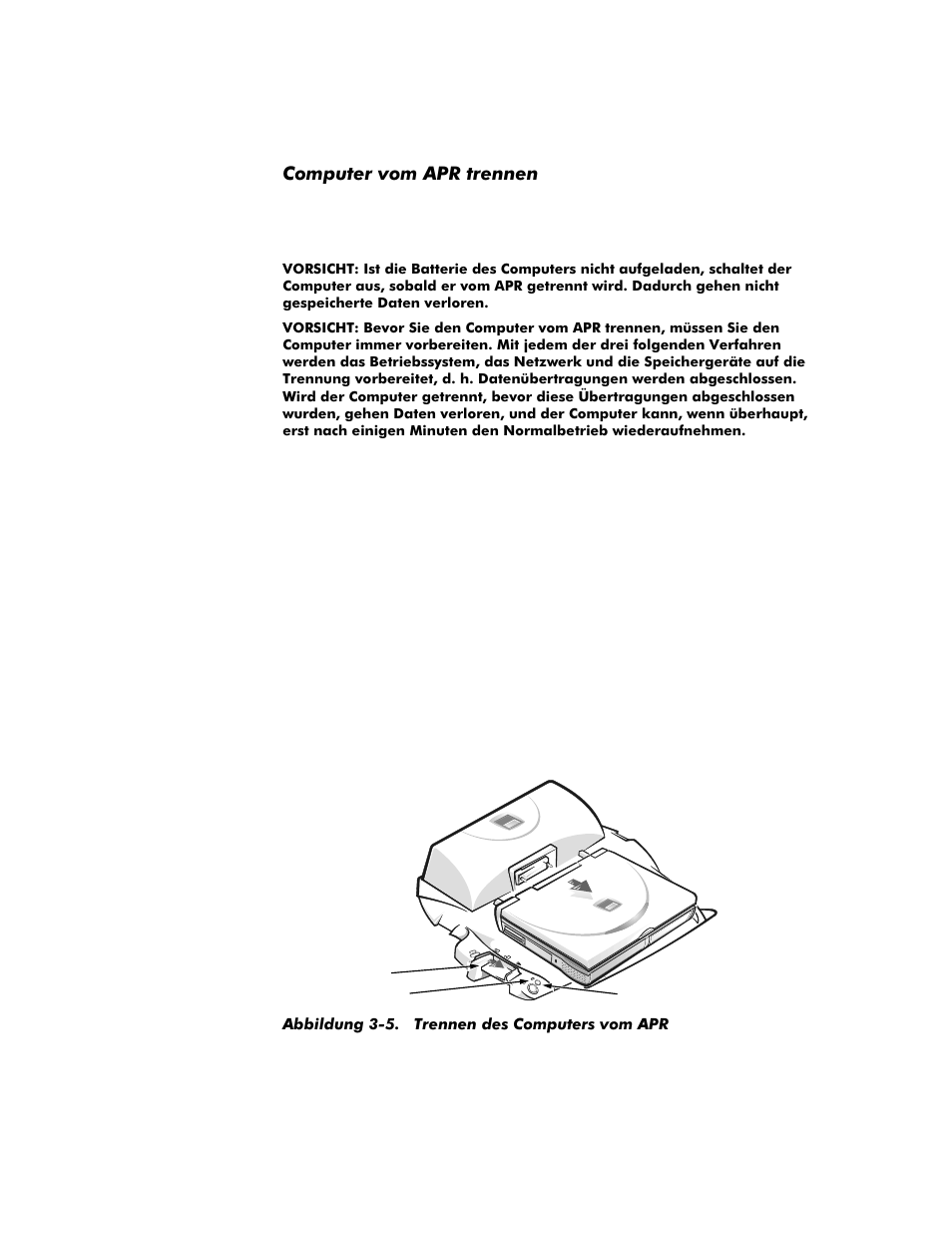 Computer vom apr trennen, Computer vom apr trennen -6, Abbildung 3-5 | Trennen des computers vom apr -6 | Dell Inspiron 3800 User Manual | Page 72 / 158
