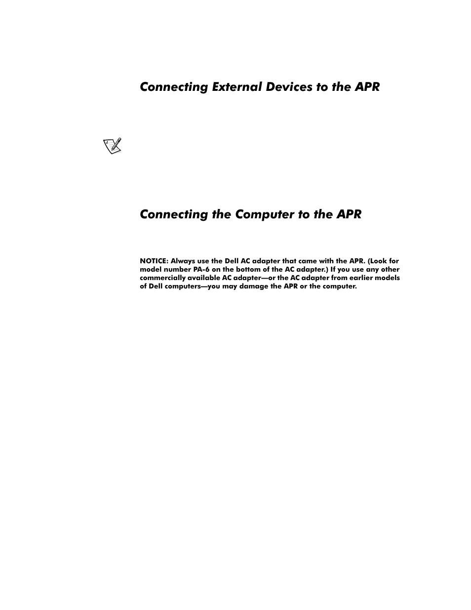 Connecting external devices to the apr, Connecting the computer to the apr, Connecting external devices to the apr -4 | Connecting the computer to the apr -4 | Dell Inspiron 3800 User Manual | Page 8 / 158