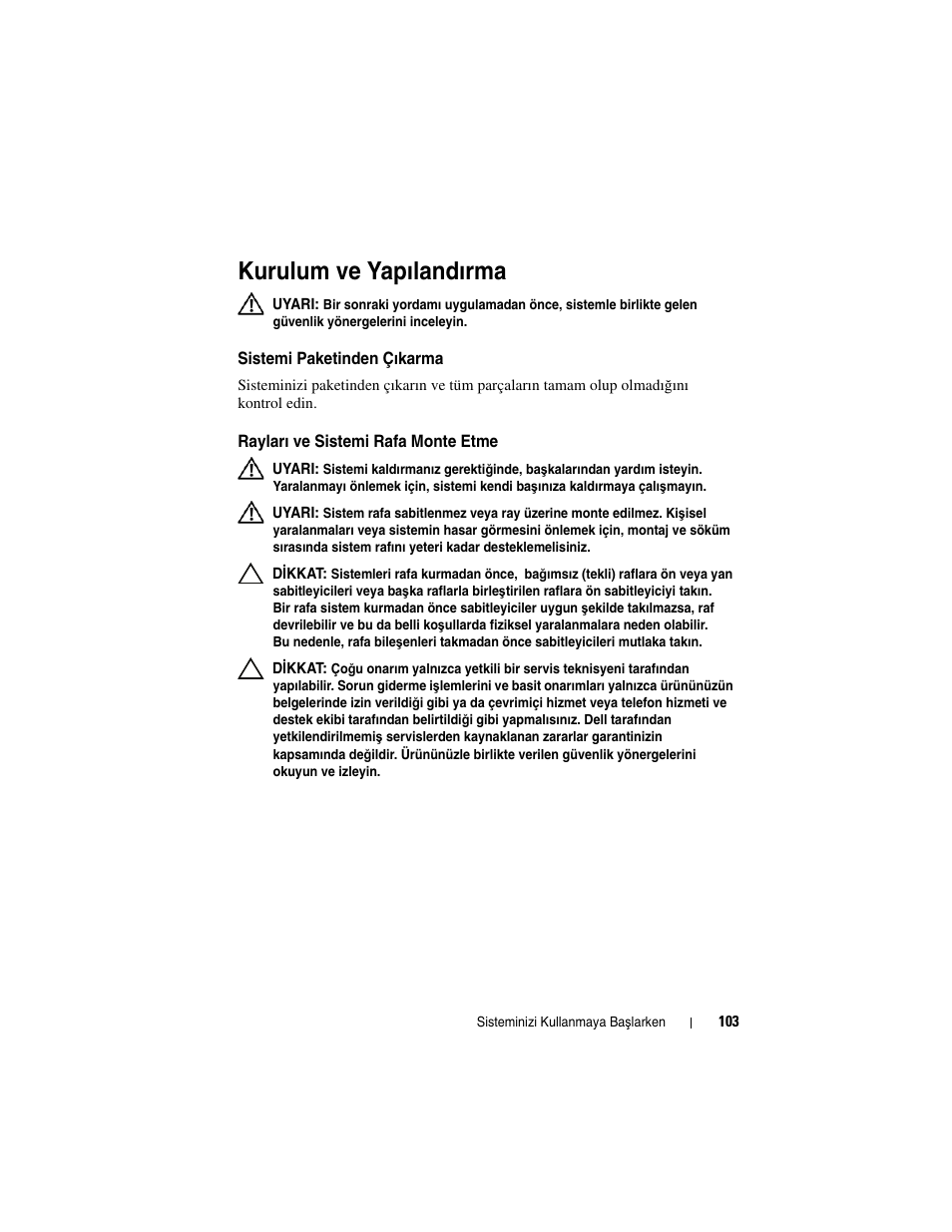 Kurulum ve yapılandırma | Dell PowerEdge C2100 User Manual | Page 105 / 128