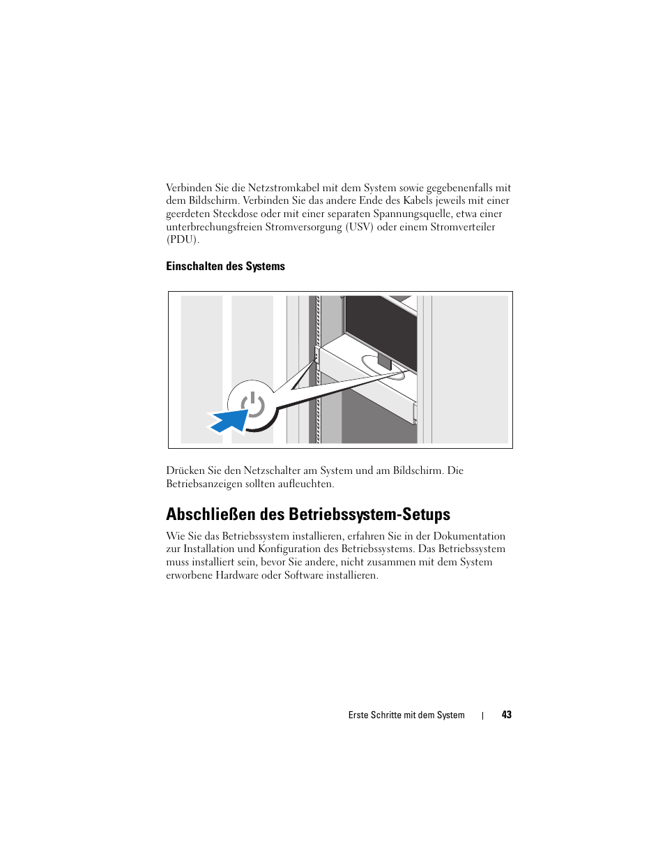 Abschließen des betriebssystem-setups | Dell PowerEdge C2100 User Manual | Page 45 / 128