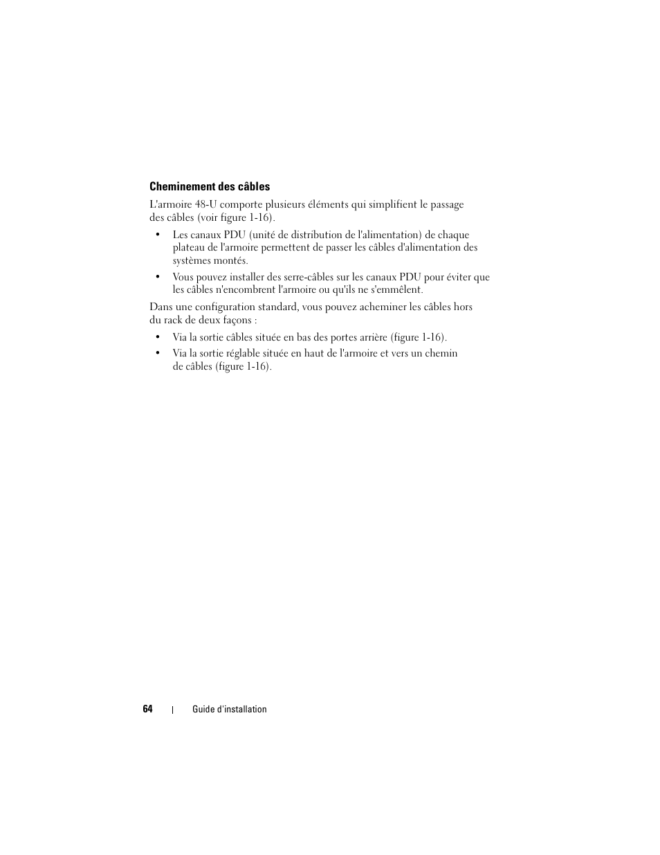 Cheminement des câbles | Dell PowerEdge Rack Enclosure 4220 User Manual | Page 66 / 186