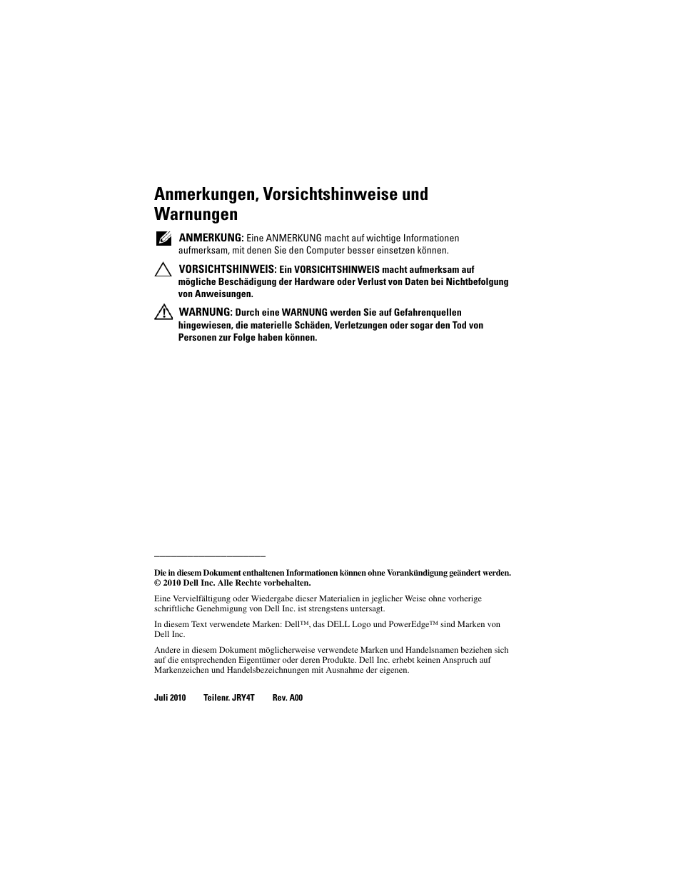 Anmerkungen, vorsichtshinweise und warnungen | Dell PowerEdge Rack Enclosure 4220 User Manual | Page 76 / 186