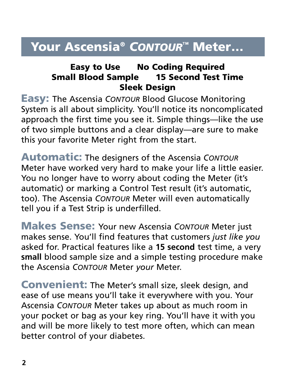 Your ascensia, Meter, Ontour | Easy, Automatic, Makes sense, Convenient | Bayer HealthCare Ascensia Contour Blood Glucose Monitoring System User Manual | Page 6 / 46