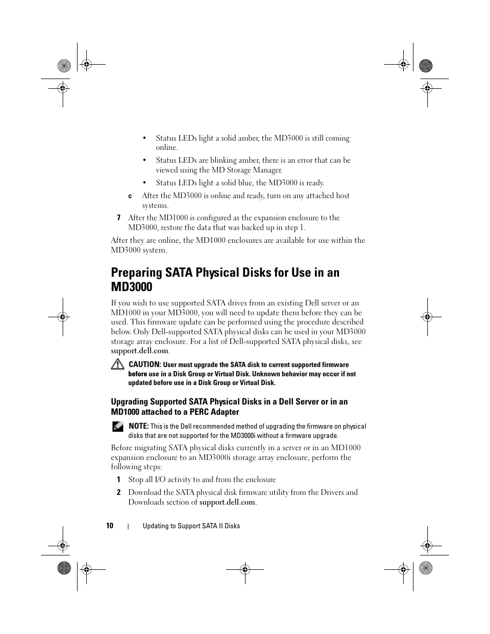 Preparing sata physical disks for use in an md3000, 1 stop all i/o activity to and from the enclosure | Dell PowerVault MD3000 User Manual | Page 10 / 92