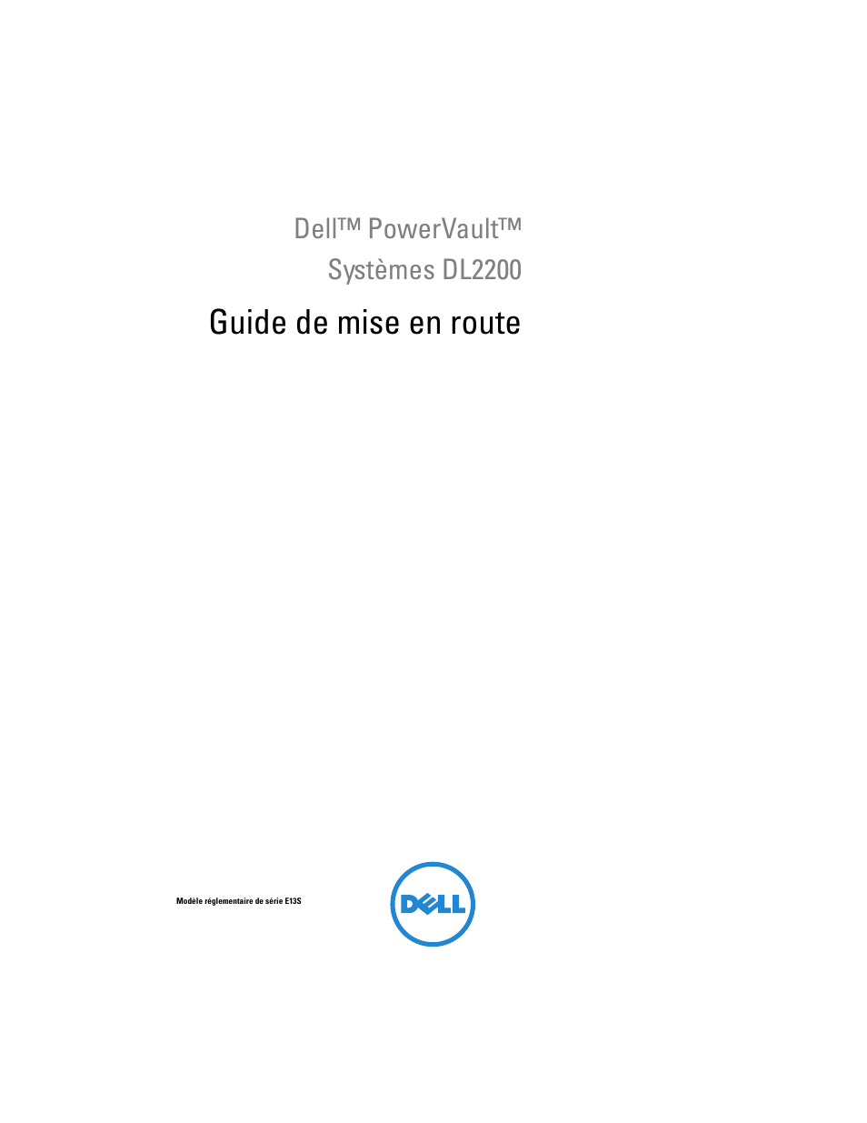 Guide de mise en route, Dell™ powervault™ systèmes dl2200 | Dell PowerVault DL2200 User Manual | Page 27 / 124