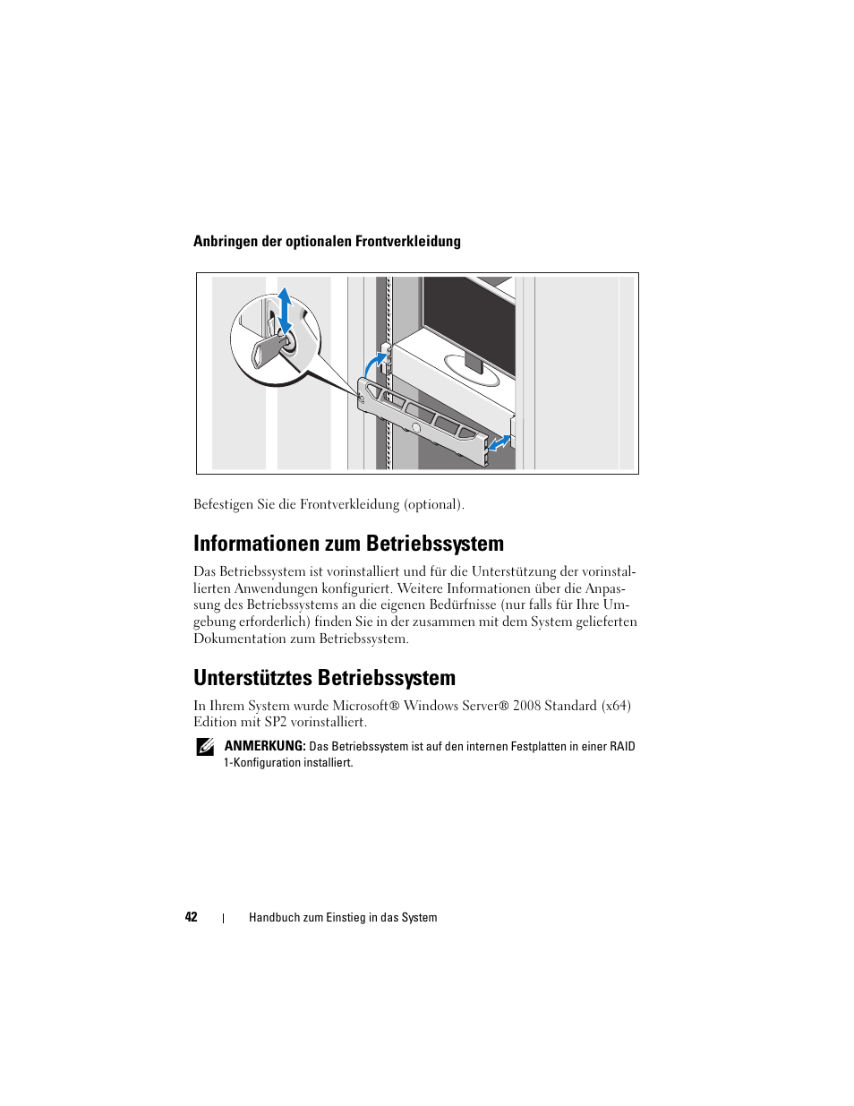 Anbringen der optionalen frontverkleidung, Informationen zum betriebssystem, Unterstütztes betriebssystem | Dell PowerVault DL2200 User Manual | Page 44 / 124