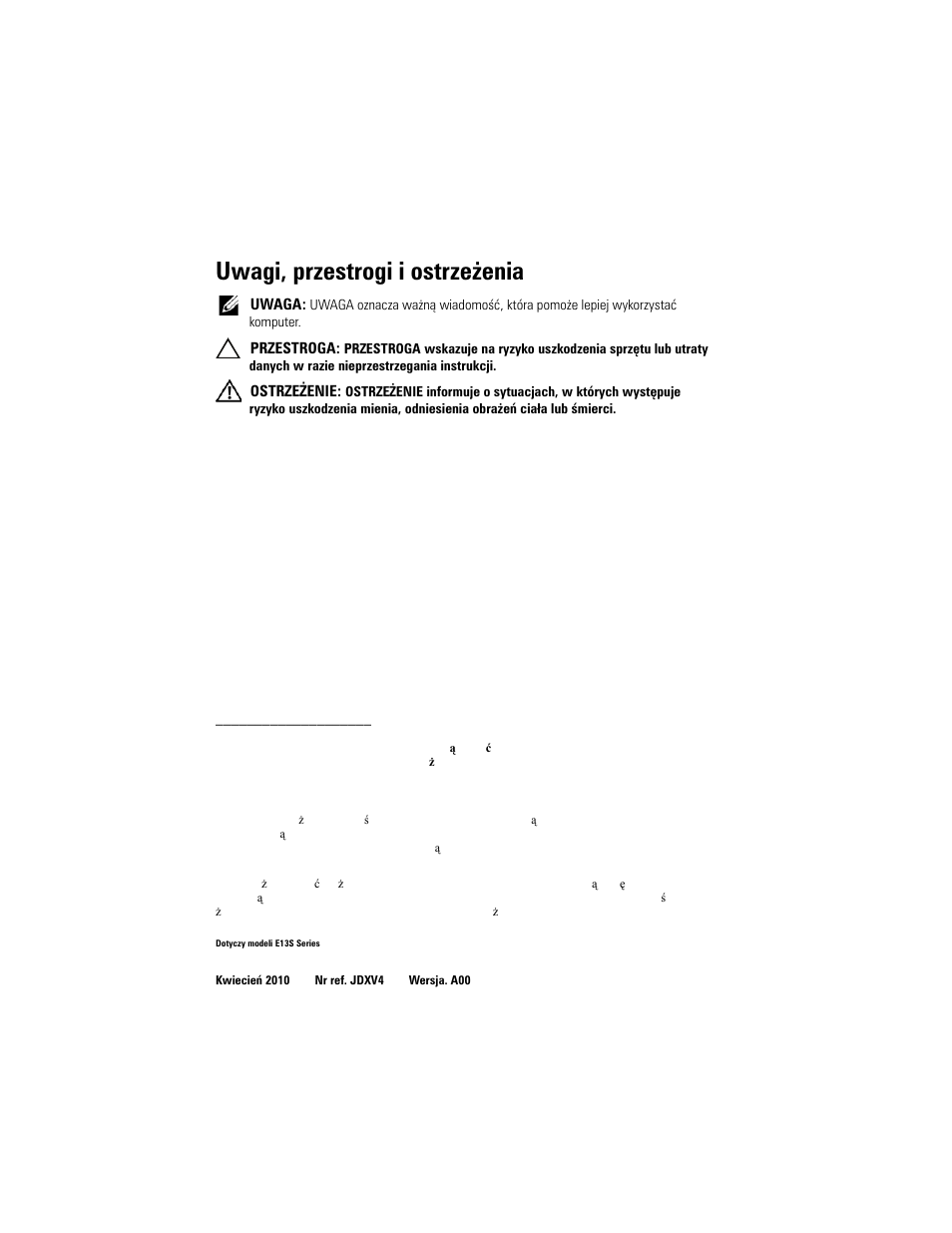 Uwagi, przestrogi i ostrzeżenia | Dell PowerVault DL2200 User Manual | Page 64 / 124