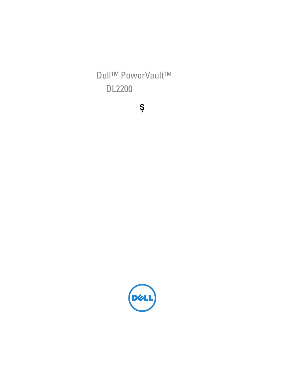 Sistem başlangıç kılavuzu, Sistem ba ş langıç kılavuzu | Dell PowerVault DL2200 User Manual | Page 99 / 124