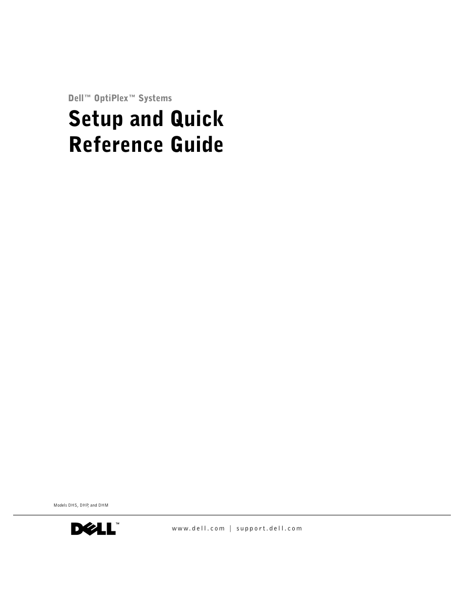 Setup and quick reference guide | Dell OptiPlex GX270 User Manual | Page 3 / 94