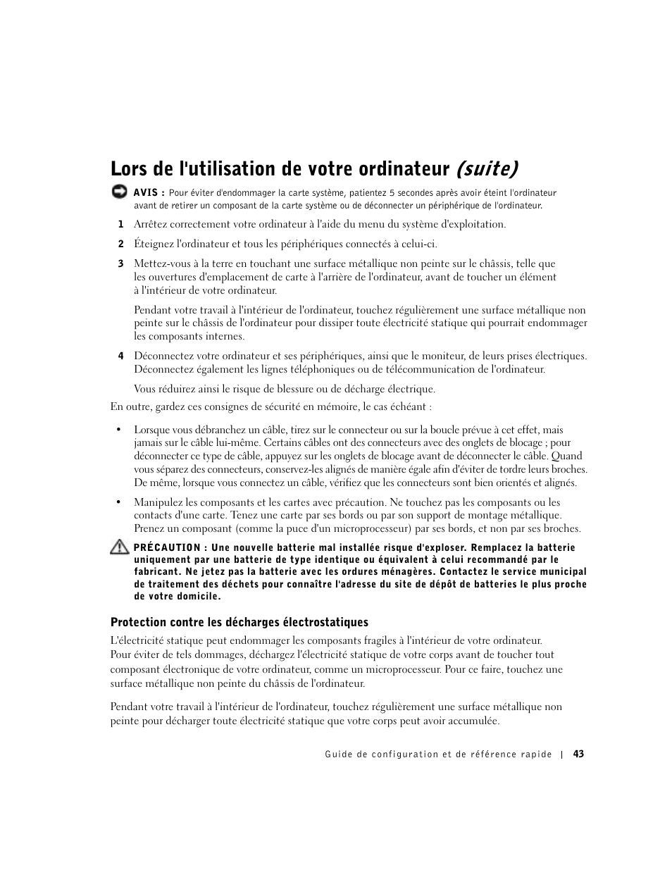 Protection contre les décharges électrostatiques, Lors de l'utilisation de votre ordinateur (suite) | Dell OptiPlex GX270 User Manual | Page 45 / 94