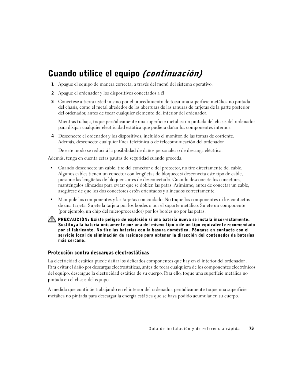 Protección contra descargas electrostáticas, Cuando utilice el equipo (continuación) | Dell OptiPlex GX270 User Manual | Page 75 / 94