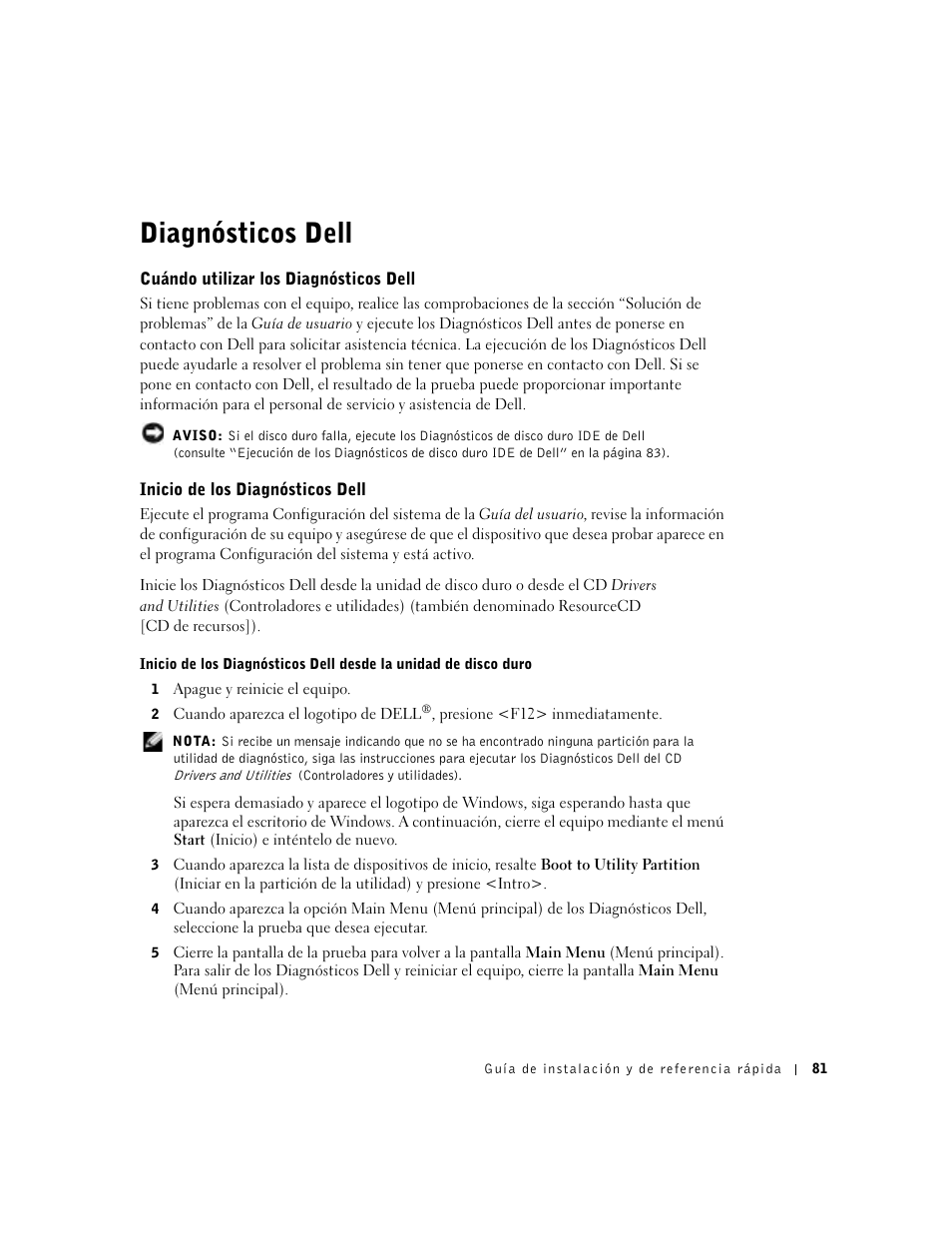 Diagnósticos dell, Cuándo utilizar los diagnósticos dell, Inicio de los diagnósticos dell | Dell OptiPlex GX270 User Manual | Page 83 / 94