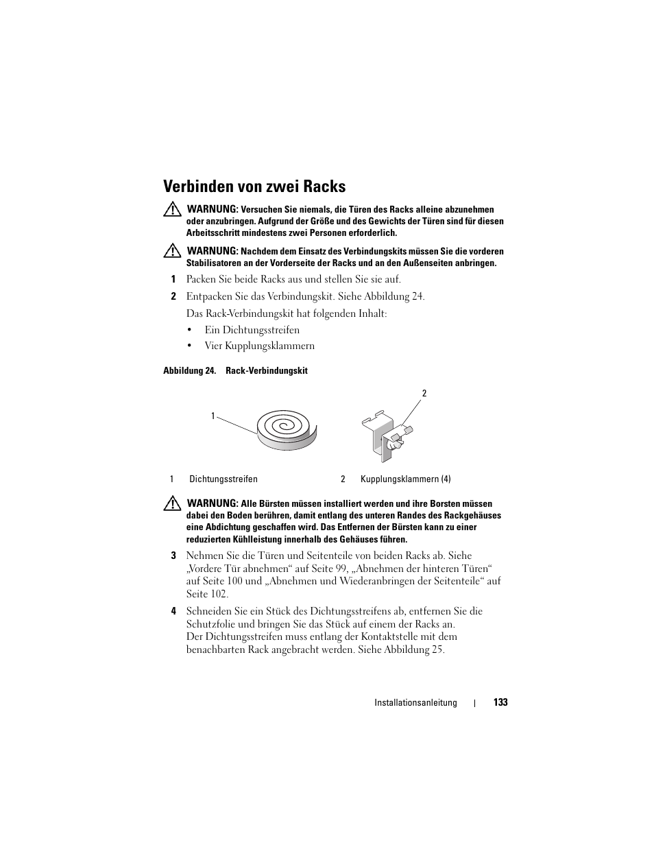 Verbinden von zwei racks | Dell PowerEdge Rack Enclosure 4020S User Manual | Page 135 / 228