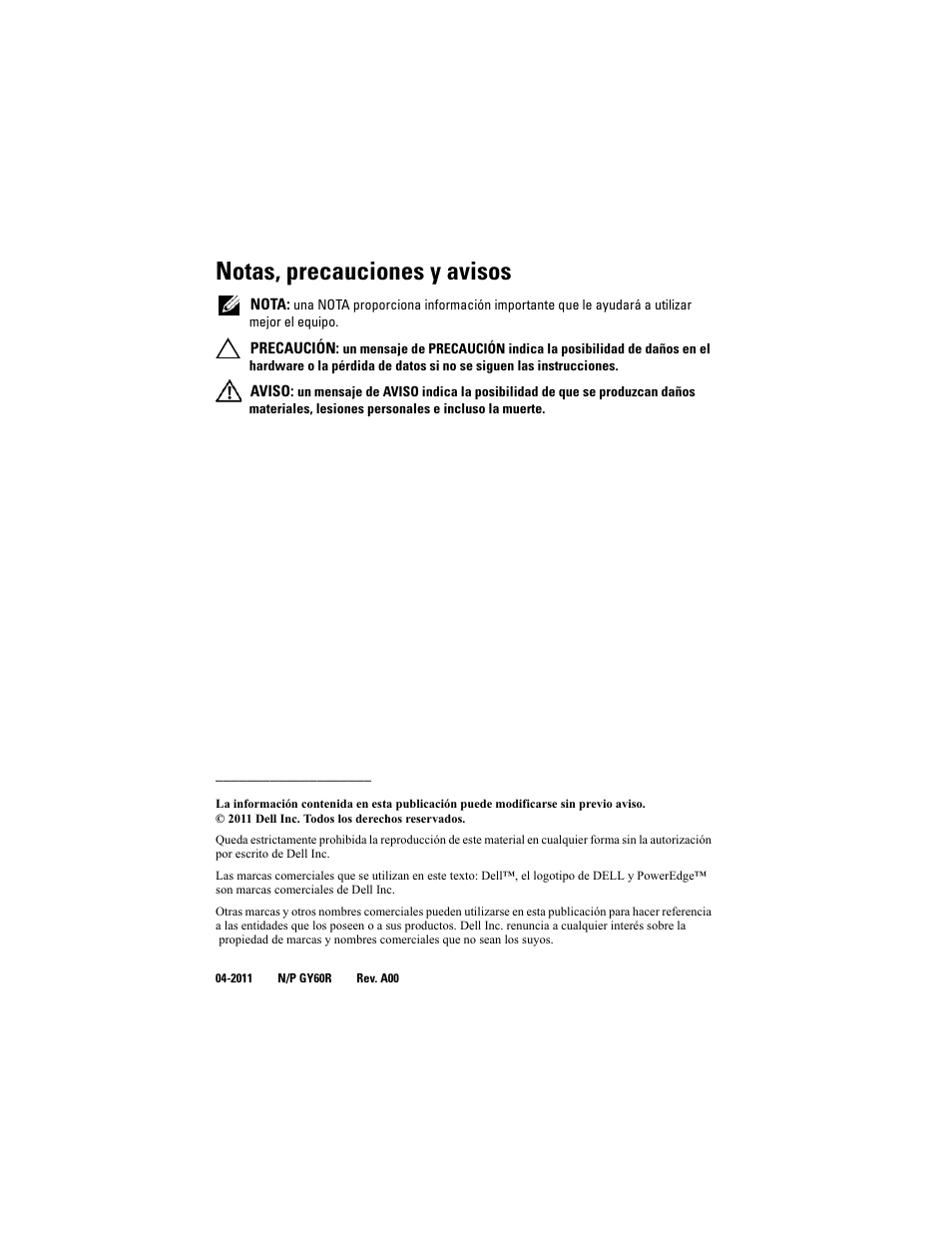 Notas, precauciones y avisos | Dell PowerEdge Rack Enclosure 4020S User Manual | Page 184 / 228