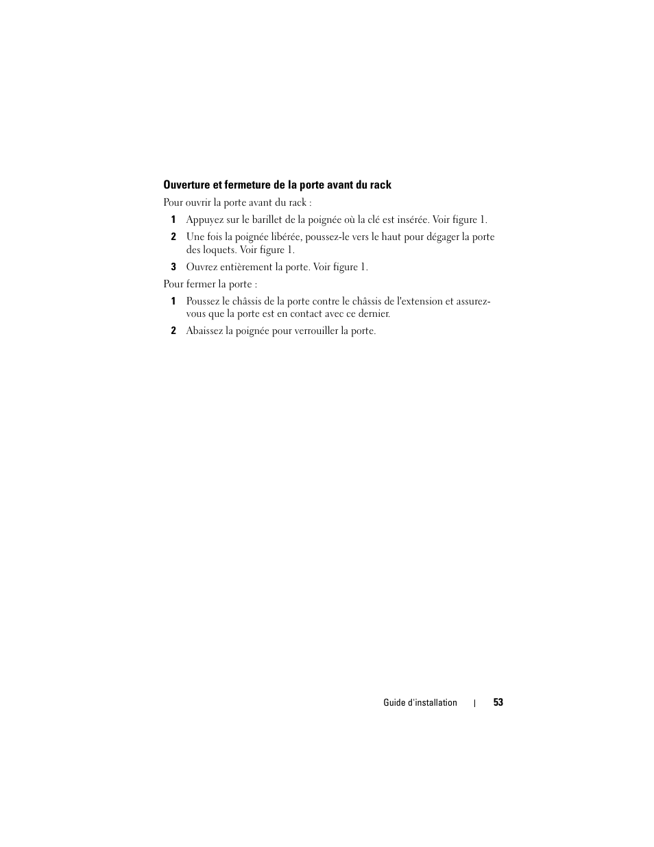 Ouverture et fermeture de la porte avant du rack | Dell PowerEdge Rack Enclosure 4020S User Manual | Page 55 / 228