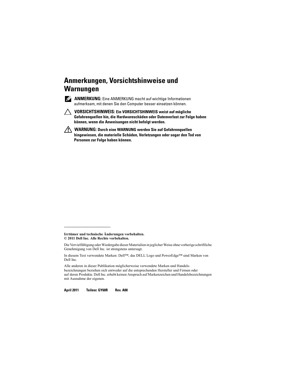 Anmerkungen, vorsichtshinweise und warnungen | Dell PowerEdge Rack Enclosure 4020S User Manual | Page 92 / 228