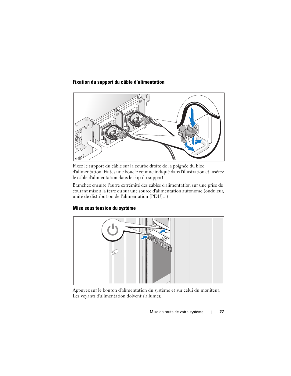 Fixation du support du câble d'alimentation, Mise sous tension du système | Dell PowerVault DL2000 User Manual | Page 29 / 70