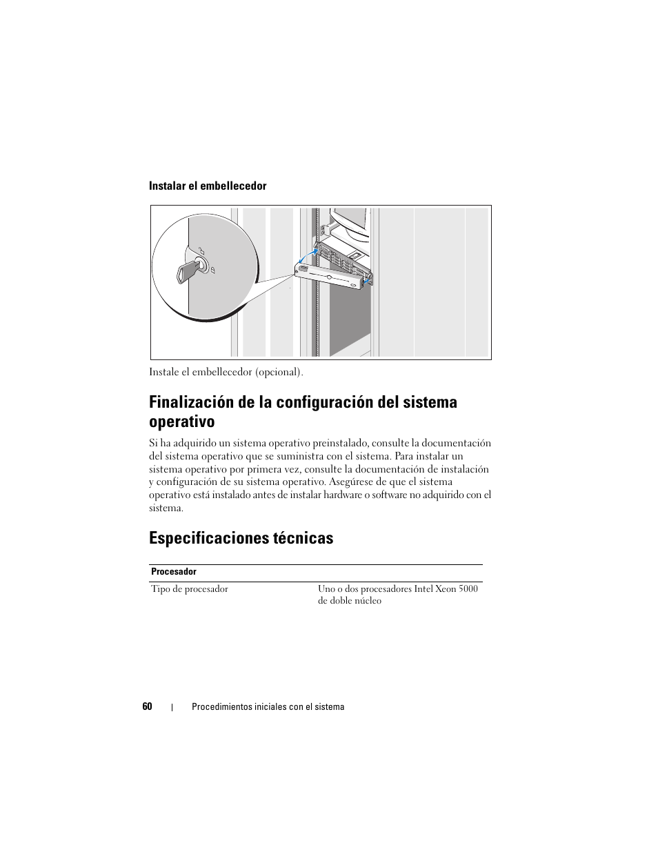 Instalar el embellecedor, Especificaciones técnicas | Dell PowerVault DL2000 User Manual | Page 62 / 70