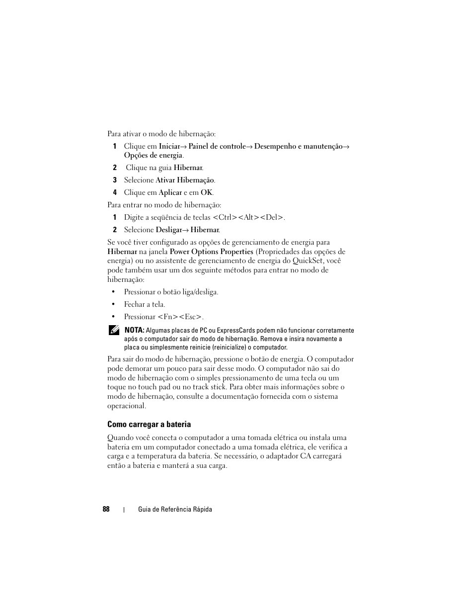 Como carregar a bateria | Dell Latitude XT (Late 2007) User Manual | Page 88 / 134