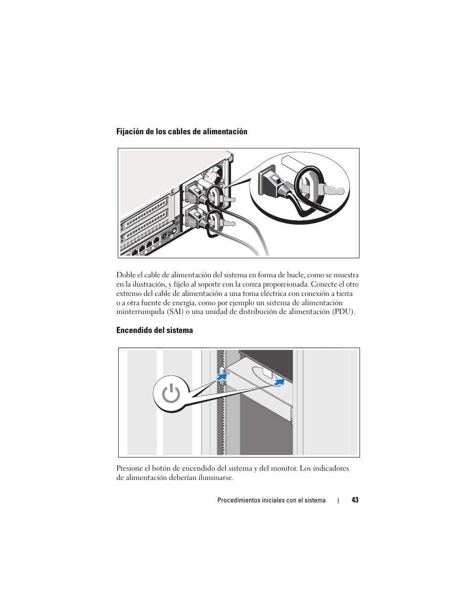 Fijación de los cables de alimentación, Encendido del sistema | Dell PowerEdge R715 User Manual | Page 45 / 54