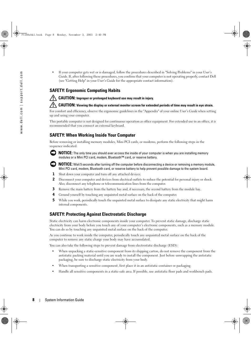 Safety: ergonomic computing habits, Safety: when working inside your computer, Safety: protecting against electrostatic discharge | Dell Latitude D505 User Manual | Page 10 / 126