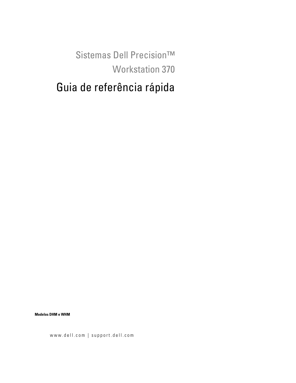 Guia de referência rápida, Sistemas dell precision™ workstation 370 | Dell Precision 370 User Manual | Page 81 / 162