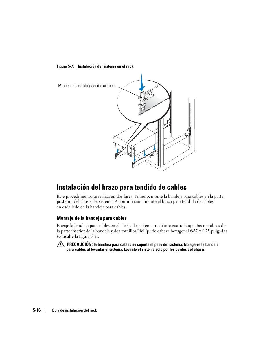 Instalación del brazo para tendido de cables, Montaje de la bandeja para cables, Figura 5-7 | Instalación del sistema en el rack | Dell PowerEdge 1800 User Manual | Page 106 / 112