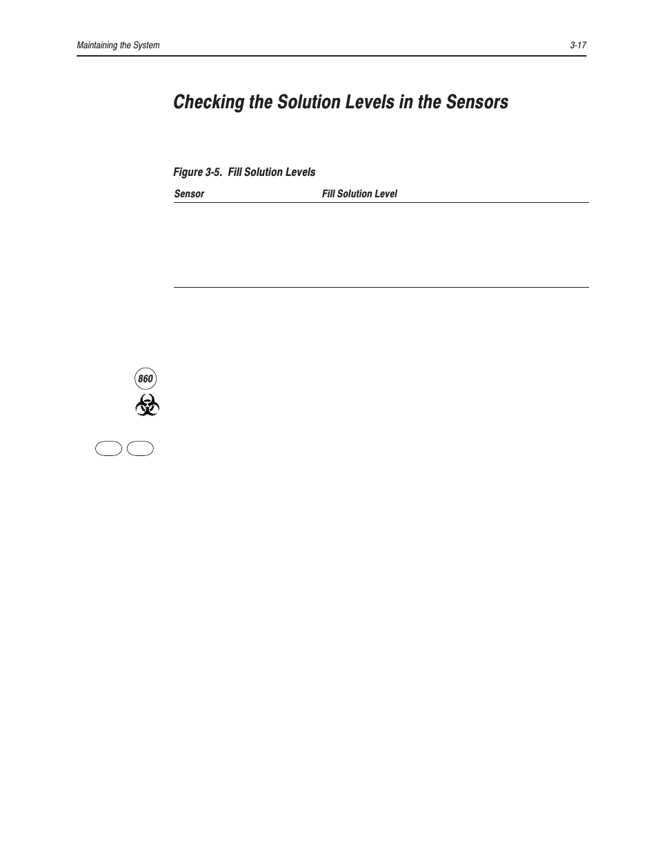 Checking the solution levels in the sensors | Bayer HealthCare Rapidlab 800 User Manual | Page 185 / 699
