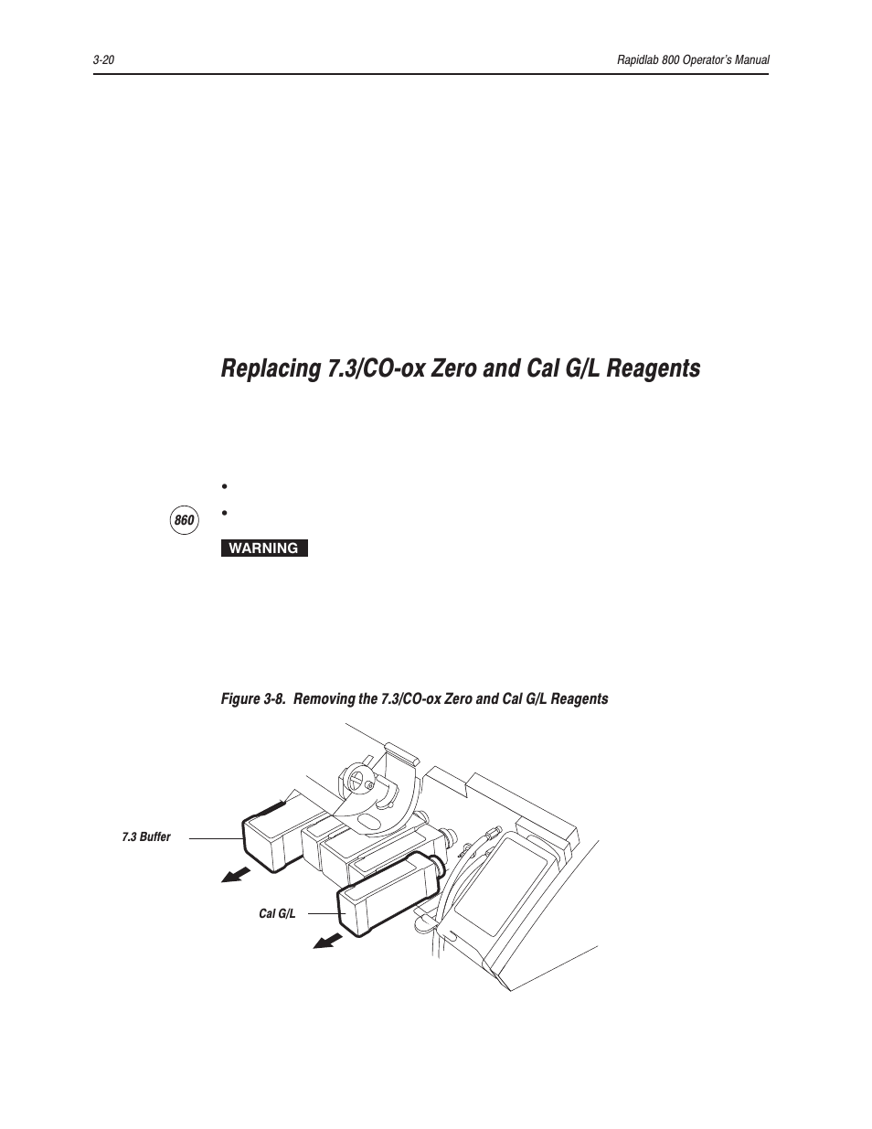 Replacing 7.3/coćox zero and cal g/l reagents | Bayer HealthCare Rapidlab 800 User Manual | Page 188 / 699