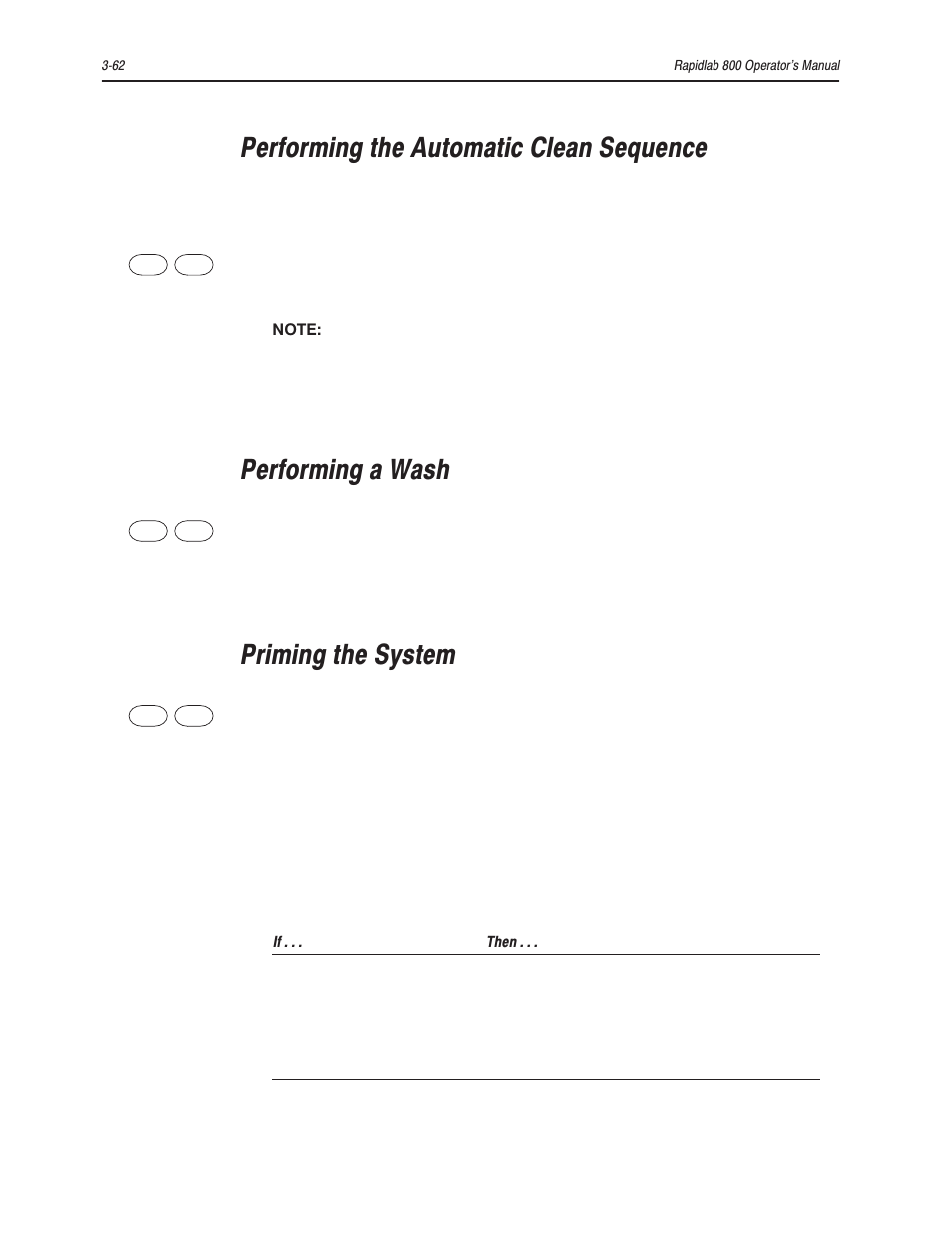 Performing the automatic clean sequence, Performing a wash, Priming the system | Bayer HealthCare Rapidlab 800 User Manual | Page 232 / 699