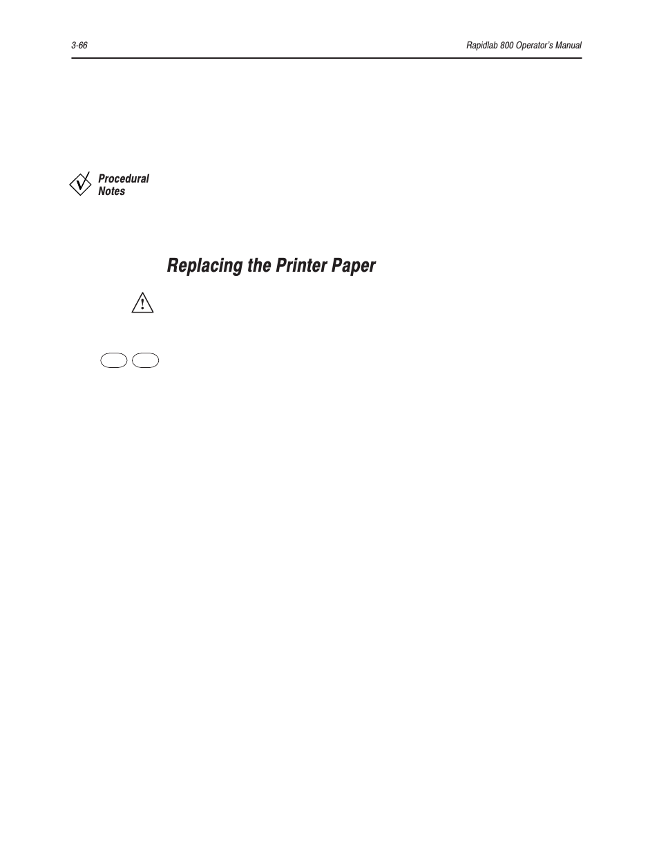 Replacing the printer paper | Bayer HealthCare Rapidlab 800 User Manual | Page 238 / 699