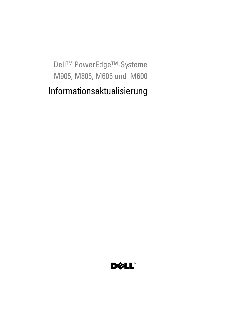 Informationsaktualisierung | Dell PowerEdge M805 User Manual | Page 47 / 106